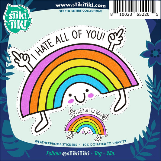 I Hate All of You Sticker